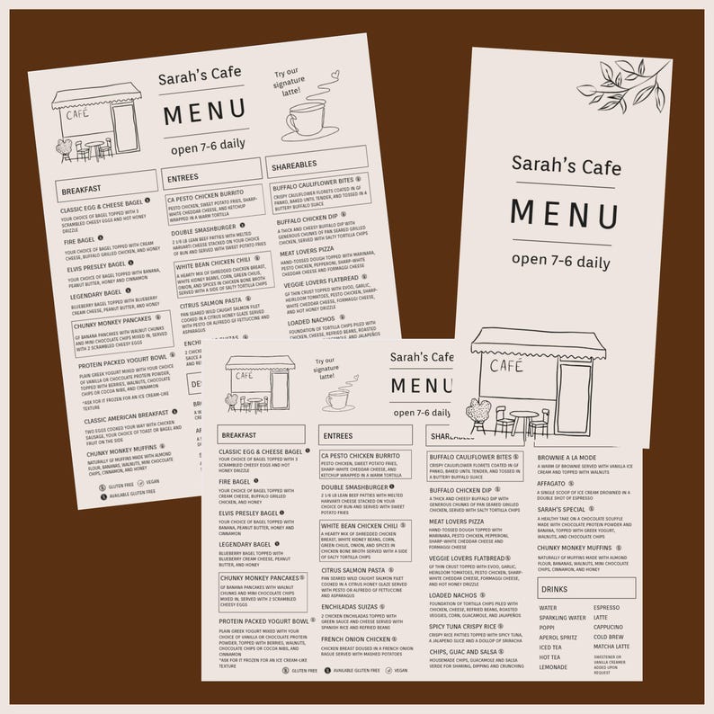 May include: Three beige cafe menus with black text and illustrations. The menus, titled "Sarah's Cafe," list breakfast, entrees, and shareables. The menus feature a cafe illustration and a coffee cup graphic. The cafe is open from 7 am to 6 pm daily.