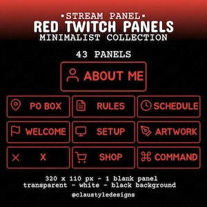 May include: A set of 43 red Twitch panels with white text and icons. The panels are designed in a minimalist style and include titles such as "About Me", "PO Box", "Rules", "Welcome", "Setup", "Schedule", "Artwork", "Shop", and "Command".