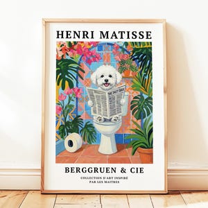 May include: A framed art print depicting a white dog on a toilet reading a newspaper. The artwork is in a colorful, Matisse-inspired style, with text at the top and bottom of the frame. The newspaper is titled "The Daily Bark."