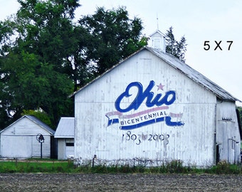 Ohio Barn Fine Photography, Bicentennial Sign, Rural America, 8 x 10 Rustic Decor, Wall Art, 5 x 7 Print