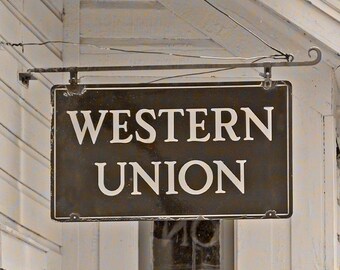 Western Union, Fine Art Photography, Rustic Print, Rural America, 8 x 10 Sign Photo, Home Decor