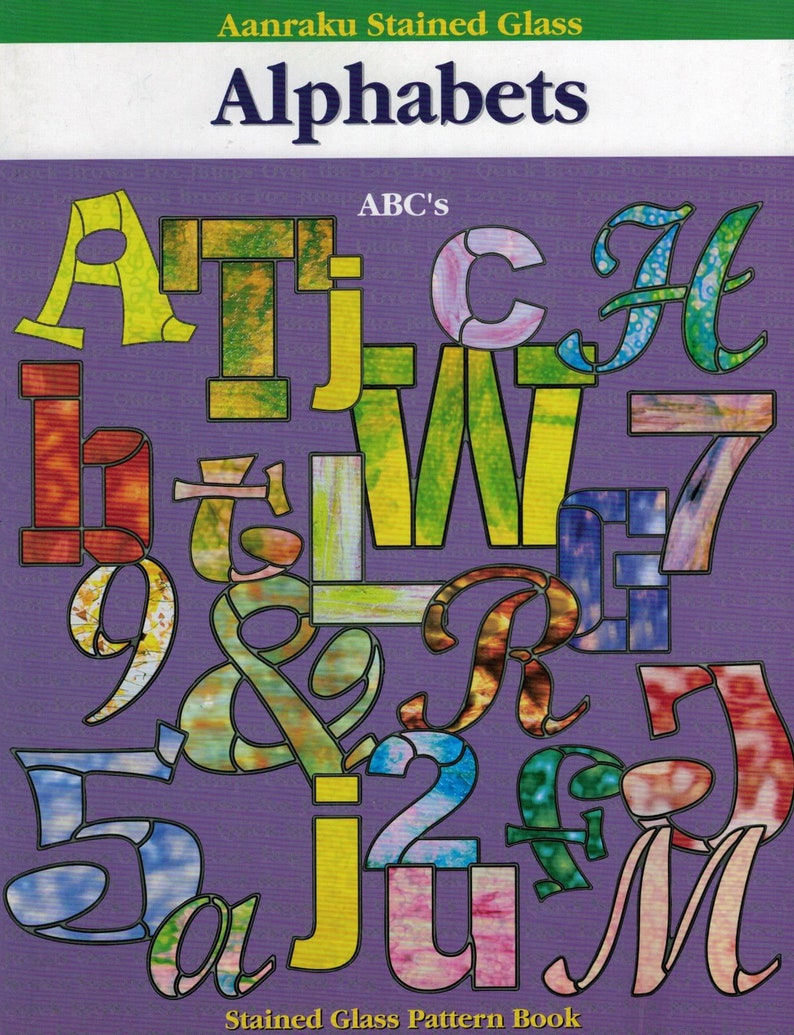 Aanraku ALPHABETS Stained Glass Pattern Book Funky Block Script Horizontal Fonts