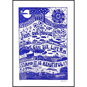 linoleografia, Dalla nostra casa, la vita è bella, blu e bianco, stampata a mano e firmata, Mariann Johansen-Ellis