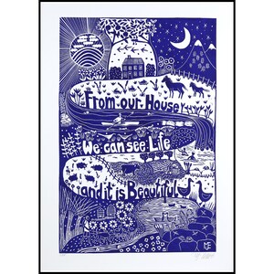 linocut, From our House, Life is Beautiful, blue and white, handprinted and signed, Mariann Johansen-Ellis