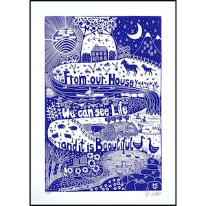 linocut, From our House, Life is Beautiful, blue and white, handprinted and signed, Mariann Johansen-Ellis