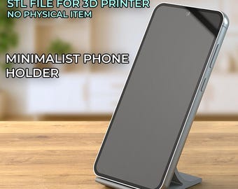 3D Print STL File Phone Stand – Minimalist Smartphone Holder