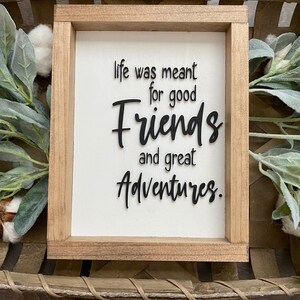 Digital SVG File | Laser Ready | Life Was Meant For Good Friends