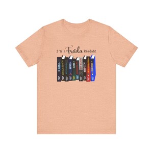 I'm a Freida Readah Shirt. Freida McFadden Shirt. Book Lover Shirt. Bookstack Shirt. Gift for Her. Mother's Day Gift image 5