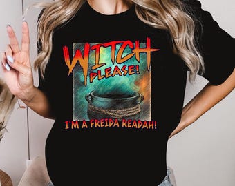 Witch Please I'm a Freida Readah bookstack shirt. Freida McFadden Shirt. Booktok Book Lovers. Thriller Books. The Housemaid.