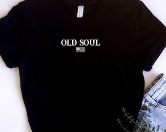 Old Soul in a NEW WORLD Patrtiotic Cowboy shirt for men or women. Gildan Unisex Heavy Cotton Tee.