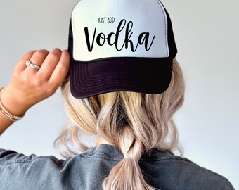 Just Add Vodka Summertime Trucker Hat. Tan Girl Baseball Hat. Beach Hair Trucker Hat. Gift for Her. Gift for Him.