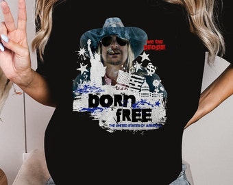 Rock the Country Music Festival Shirt. Born Free Kid Rock Shirt. Unique Patriotic Shirt. Country Music Shirt. Rodeo Shirt.