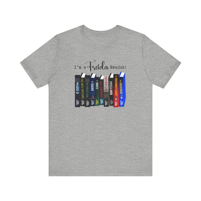 I'm a Freida Readah Shirt. Freida McFadden Shirt. Book Lover Shirt. Bookstack Shirt. Gift for Her. Mother's Day Gift image 8