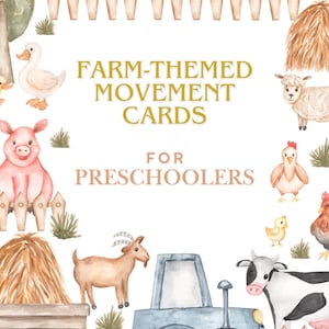 May include: A watercolour illustration featuring farm animals and a blue tractor. The text reads "Farm-Themed Movement Cards for Preschoolers". The image includes a pig, duck, sheep, chicken, cow, and goat, with a fence, hay bales, and clouds.