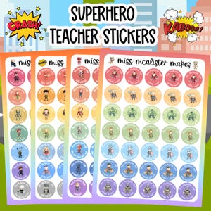 May include: Sheets of superhero-themed teacher stickers with various characters and phrases. The stickers are round and feature illustrations of superheroes and text like "magical effort" and "troops to you". The background includes cityscape graphics.