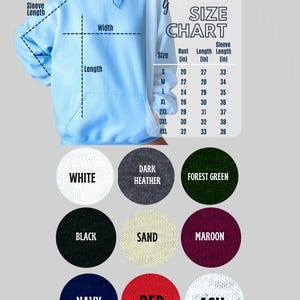 May include: Size chart for a hooded sweatshirt with measurements in inches. The chart shows bust, length, and sleeve length for sizes S to 4XL. The sweatshirt is available in 10 colors: white, dark heather, forest green, black, sand, maroon, navy, red, and ash.