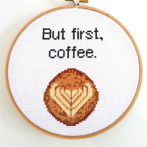 But First, Coffee cross stitch PDF pattern for instant download image 1