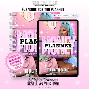 May include: A pink and white Money Planner template with the text "Money Planner" and "Plan" in large letters. The image includes the text "Instant Download" and "Includes 800+ Free Editable Faceless Reels!"