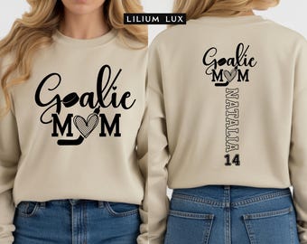 Custom Goalie Mom Sweatshirt: Personalized Name & Number Hockey Mom Hoodie