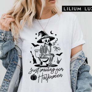 Just Waiting for Halloween Shirt, Cute Halloween T-Shirt, Funny Halloween Shirt, Halloween Skeleton Shirt, Spooky Season Graphic Shirt, Fall