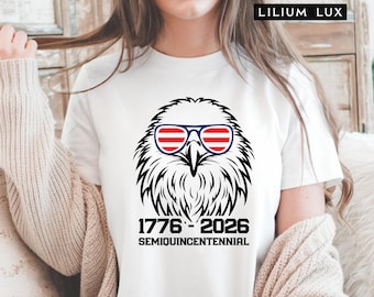 America Semiquincentennial Shirt: 250th Anniversary Eagle T-Shirt