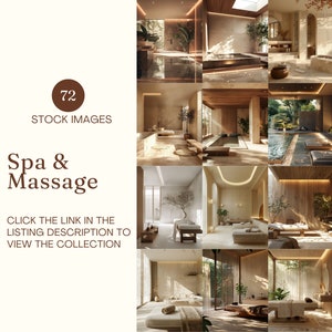 May include: A collection of 12 images depicting spa and massage environments. The images feature neutral tones, wooden elements, and natural lighting. Text on the image reads "72 STOCK IMAGES Spa & Massage CLICK THE LINK IN THE LISTING DESCRIPTION TO VIEW THE COLLECTION."