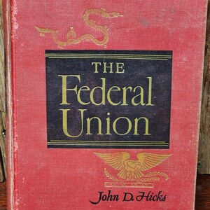 1957 The Federal Union - Third Edition