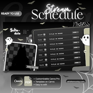 May include: A black and grey Halloween-themed stream schedule template. It features a calendar layout with space for titles and times. Includes a Canva Pro template, easy to edit, with a spooky design and the text "Stream Schedule."