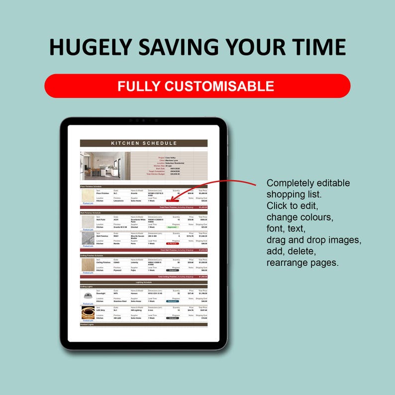 May include: A digital tablet displaying a kitchen schedule template with columns for items, locations, quantities, and prices. The text reads HUGELY SAVING YOUR TIME, FULLY CUSTOMISABLE, and describes a completely editable shopping list with click to edit features.