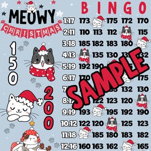 May include: A light blue Christmas-themed bingo card with the words "MEOWY CHRISTMAS" and "BINGO" in red. The card features cat illustrations wearing Santa hats and scarves, along with numbers. The word "SAMPLE" is overlaid on the card.