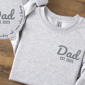 Embroidered Custom Dad Sweatshirt with Date, New Dad Gift, Dad To Be Gift,  Personalized Gifts For Dad, Father&#39;s Gift, Christmas Dad