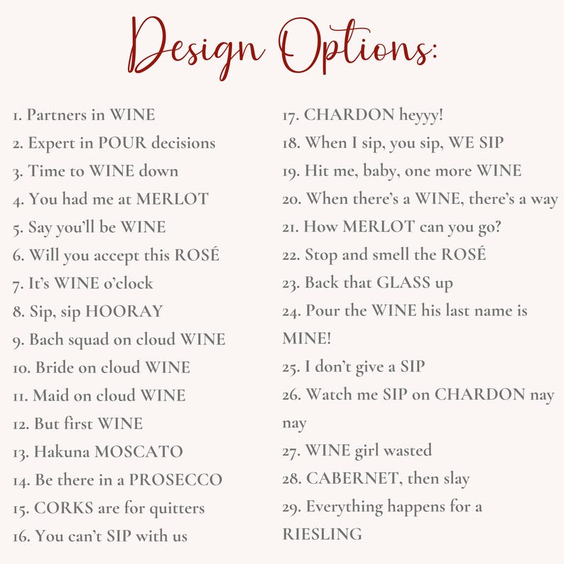 May include: A white background with black text listing 29 wine-related phrases. The text is in a handwritten font and includes phrases like "Partners in Wine", "Time to Wine Down", "When there's a Wine, there's a way", and "Everything happens for a Riesling".