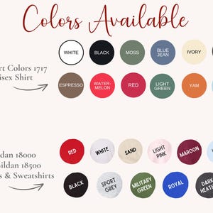 May include: A chart showing the available colors for Comfort Colors 1717 Unisex Shirts and Gildan 18000 & 18500 Hoodies & Sweatshirts. The colors include white, black, moss, blue jean, ivory, pepper, espresso, water-melon, red, light green, yam, cham-bray, sand, light pink, maroon, light blue, sport grey, military green, royal, and dark heather.