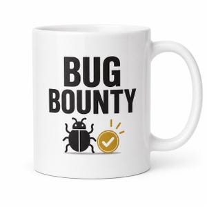 May include: White ceramic mug with the words "BUG BOUNTY" in black block letters. A black cartoon beetle and a gold coin with a checkmark are also featured on the mug.