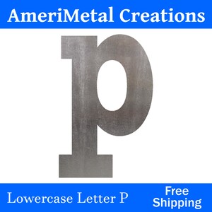 May include: A lowercase letter "p" made of metal with a brushed silver finish. The letter is standing on a white background.