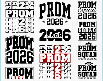 Prom SVG Bundle, Prom Shirt SVG, Class of 2026 Shirt Design, Prom Squad SVG, Senior 2026 Cricut Files