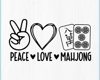 Peace Love Mahjong SVG | Zabawna koszulka na wieczór gier | Prezent dla miłośnika mahjonga (pobranie cyfrowe)