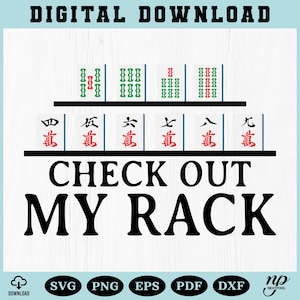 May include: Digital download graphic with Mahjong tiles and the text "CHECK OUT MY RACK". The tiles are green and red, with Chinese characters. The top text reads "DIGITAL DOWNLOAD".