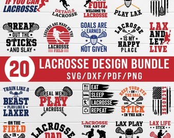 May include: A set of 20 lacrosse design SVG files. The designs feature various lacrosse-themed phrases and graphics, including "Catch Me If You Can Lacrosse", "Train Like a Beast Play Like a Laxer", "Real Men Play Lacrosse", and "Lax Life Stick".
