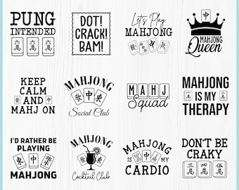 Pode incluir: Uma coleção digital de 12 designs gráficos em preto e branco com tema de Mahjong, apresentando texto e ilustrações de peças. As frases incluem Pung Intended, Mahjong Queen, Mahj Squad e Mahjong Is My Therapy em vários estilos.