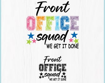 Front Office Squad SVG: Schulangestellte Wertschätzung - Cricut, Silhouette Cut File