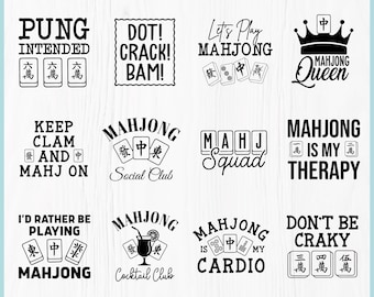 May include: A digital download graphic featuring various Mahjong-themed designs in black and white. Text includes phrases like "Pung Intended," "Mahjong Queen," and "Mahjong is My Therapy." The image also includes file type icons: SVG, PNG, EPS, PDF, and DXF.
