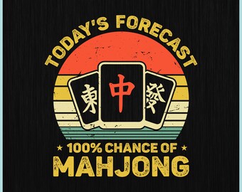 Mahjong SVG, Grappige Mahjong SVG, Weersvoorspelling van vandaag: 100% kans op Mahjong SVG, Retro Mahjong Png, Mahjong T-shirt Cricut, Cadeau voor Mahjong-liefhebbers