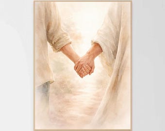 He Holds My Hand, Christian Wall Art, Jesus Holding Hand, Jesus Art Print, Watercolor Christian Art, Bible Art Decor, Jesus PNG