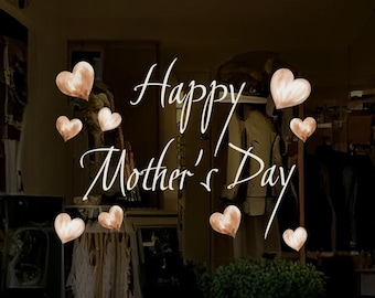 Happy Mothers Day Shop Window Decal with Hearts - Retail Business Shop Window Display Clings Stickers by Dizzy Duck