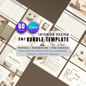 May include: A bundle of interior design templates with a neutral color palette. The templates include a proposal, presentation, and FF&E schedule. The image also includes the text "60 Pages" and "Canva".