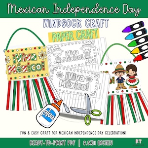 May include: A craft kit for Mexican Independence Day, featuring printable paper templates for windsocks. The designs include the text "¡Viva México!" and illustrations of children in traditional dress. Also shown are glue, scissors, and crayons.