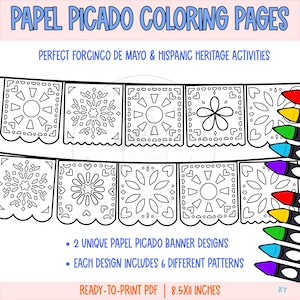 May include: Black and white papel picado banner designs for colouring. The image includes two unique banner designs, each with six different patterns. The text reads "Papel Picado Coloring Pages" and "Perfect for Cinco de Mayo & Hispanic Heritage Activities."