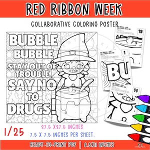 May include: Black and white collaborative coloring poster for Red Ribbon Week. The poster features a witch stirring a cauldron with the text "BUBBLE BUBBLE STAY OUT OF TROUBLE SAY NO TO DRUGS!" The poster measures 37.5 x 37.5 inches.