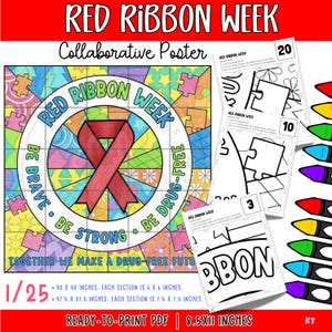 May include: A collaborative poster for Red Ribbon Week, featuring a central design with a red ribbon, surrounded by the words "Red Ribbon Week", "Be Brave", "Be Strong", and "Be Drug-Free". Includes puzzle piece sections and ready-to-print PDF.